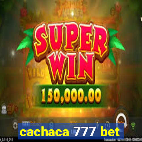 cachaca 777 bet